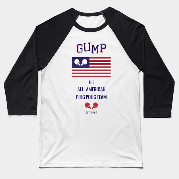 GUMP AMERICAN PING PONG TEAM Baseball T-Shirt by Proadvance